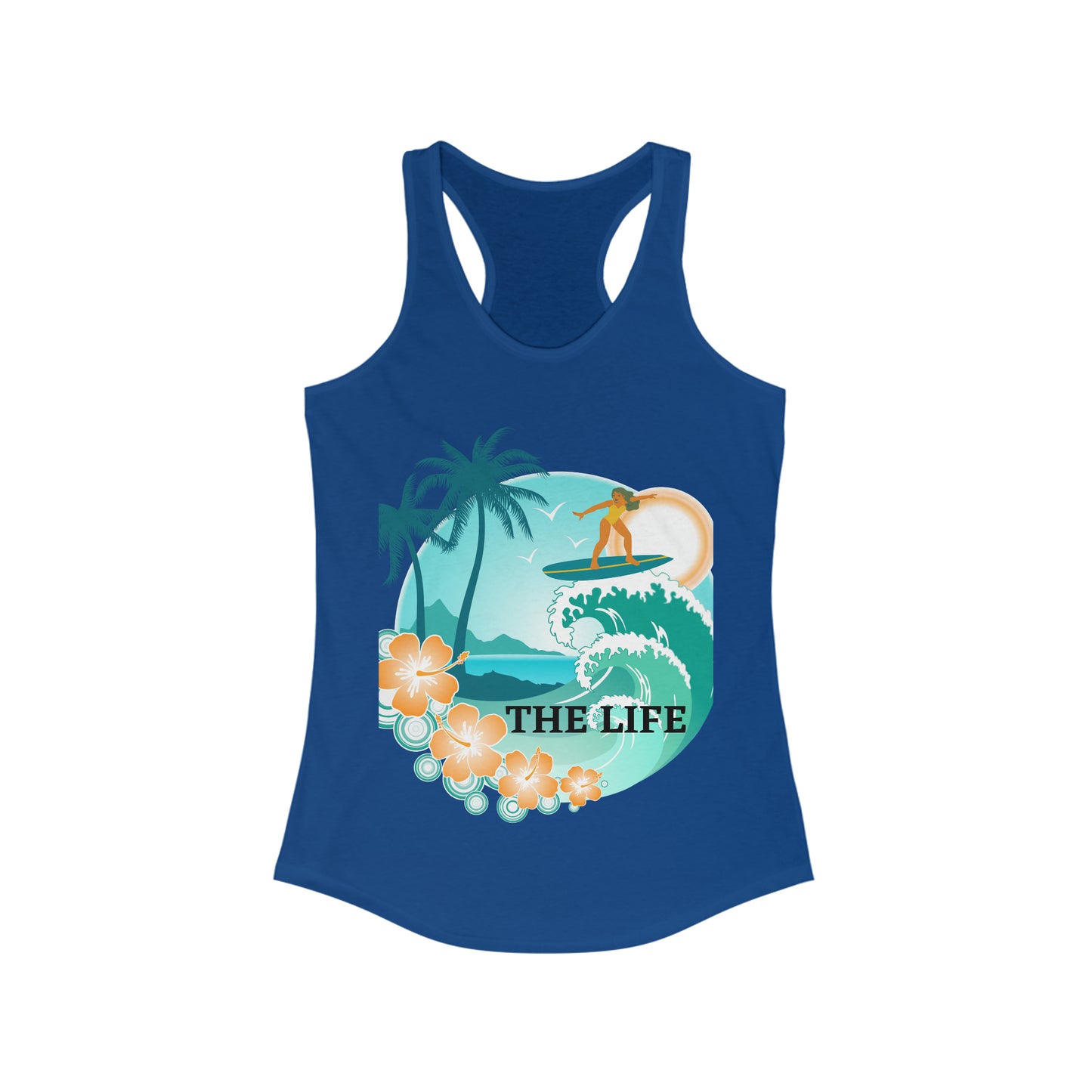The Life - Beach - Ideal Racerback Tank