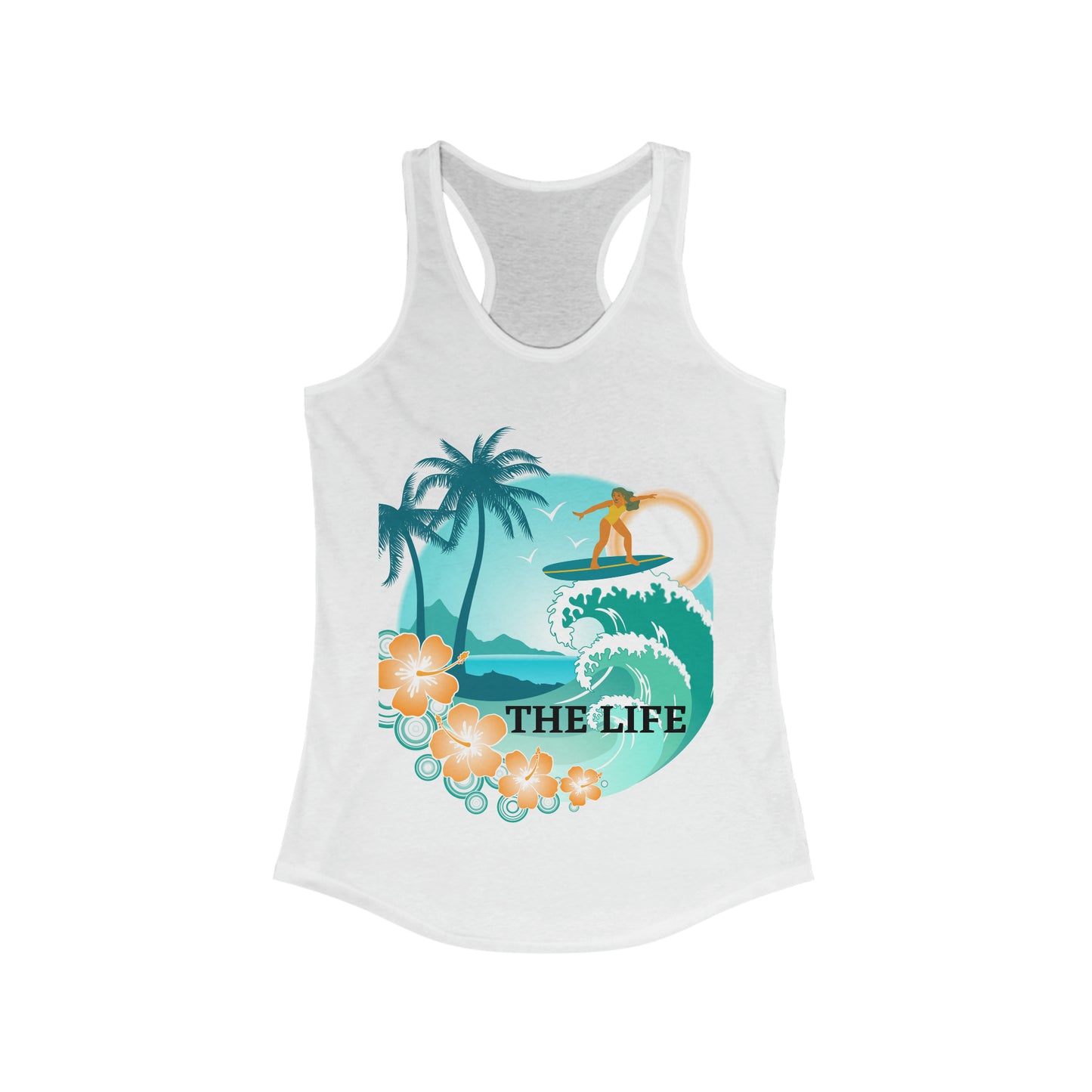 The Life - Beach - Ideal Racerback Tank