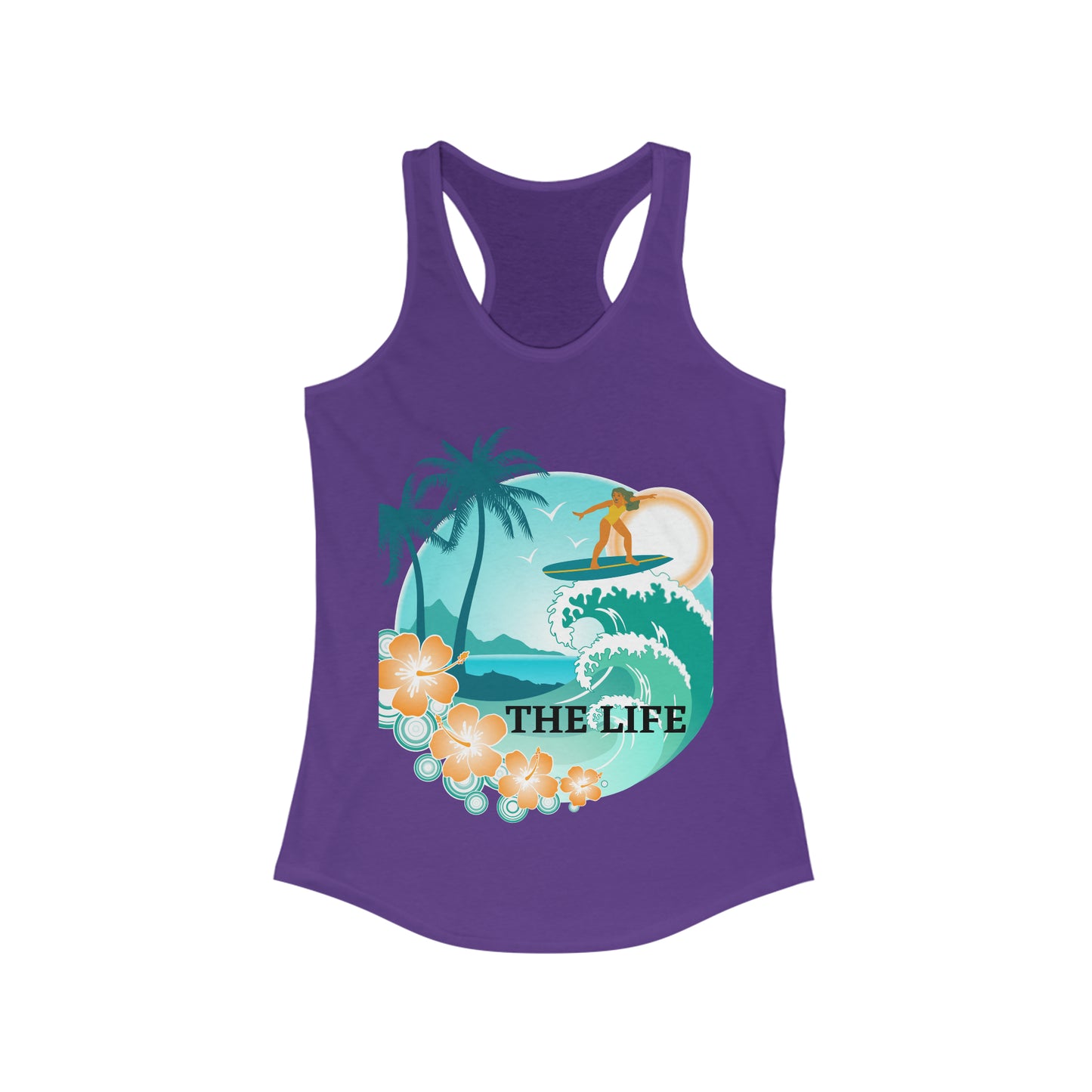 The Life - Beach - Ideal Racerback Tank