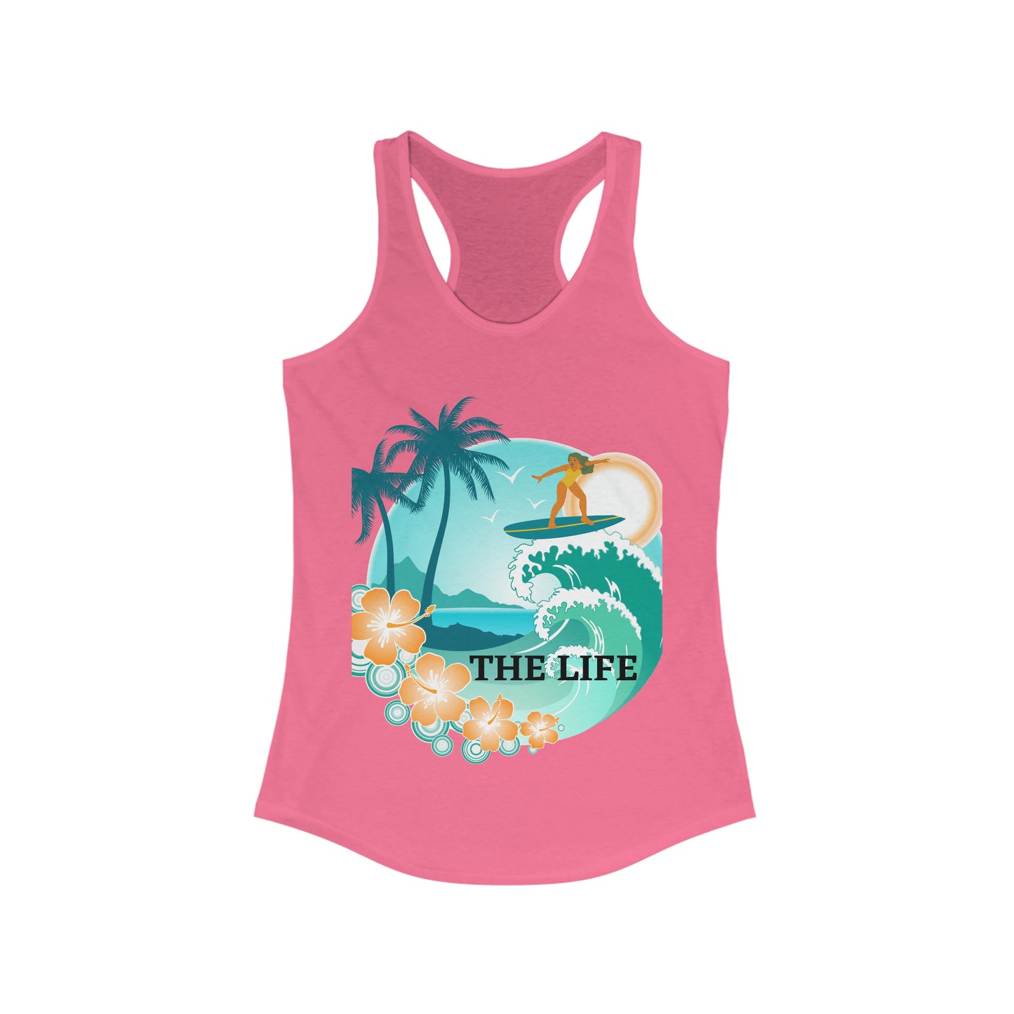 The Life - Beach - Ideal Racerback Tank