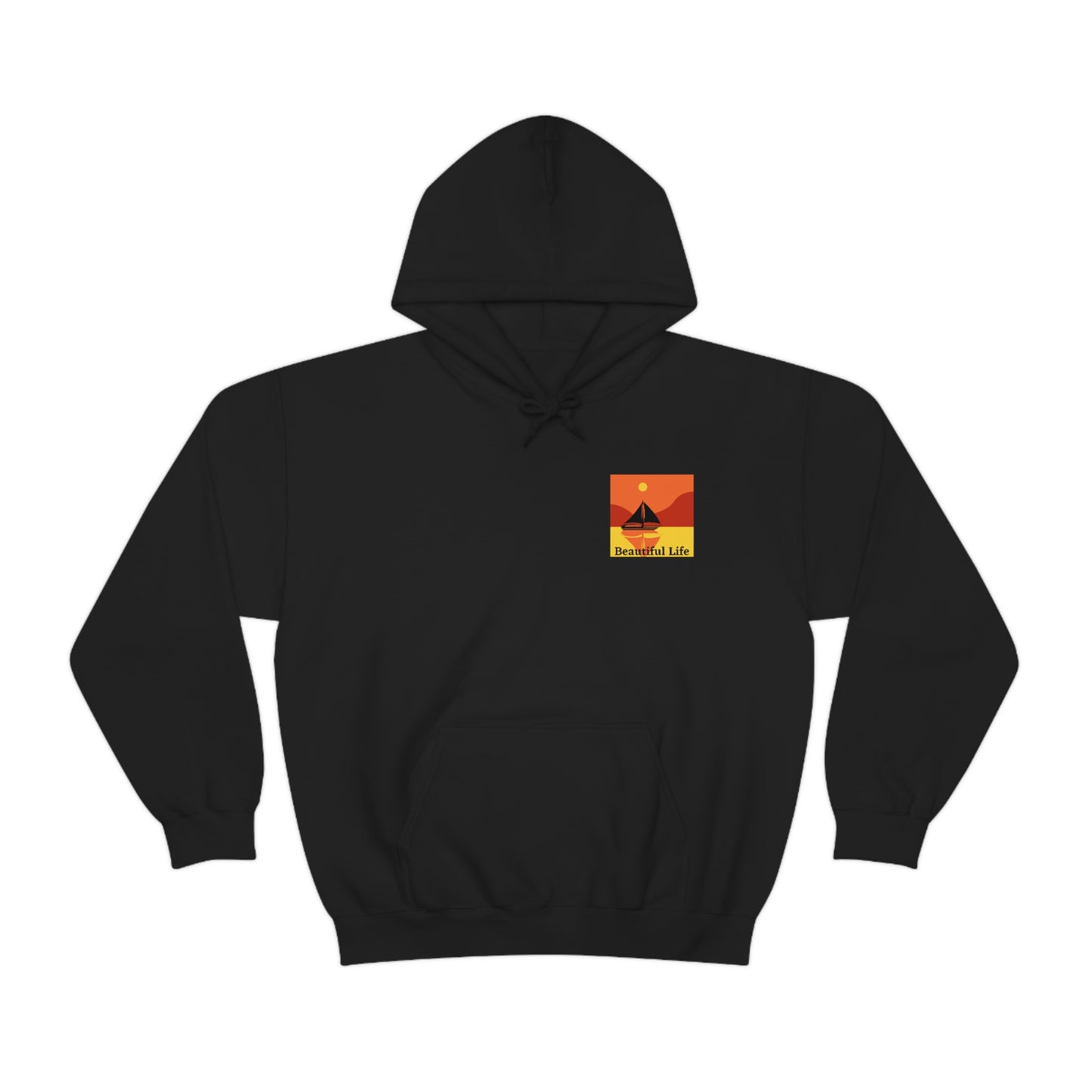 Beautiful Life - Hooded Sweatshirt