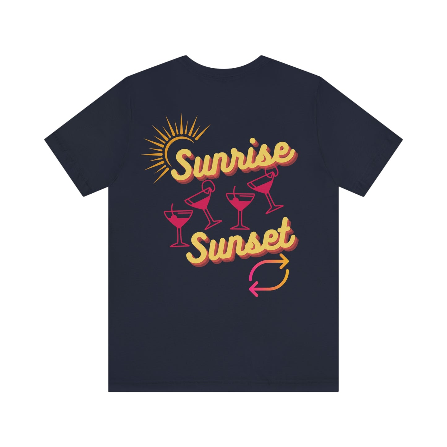 Sunrise Drinking Sunset Repeat 01