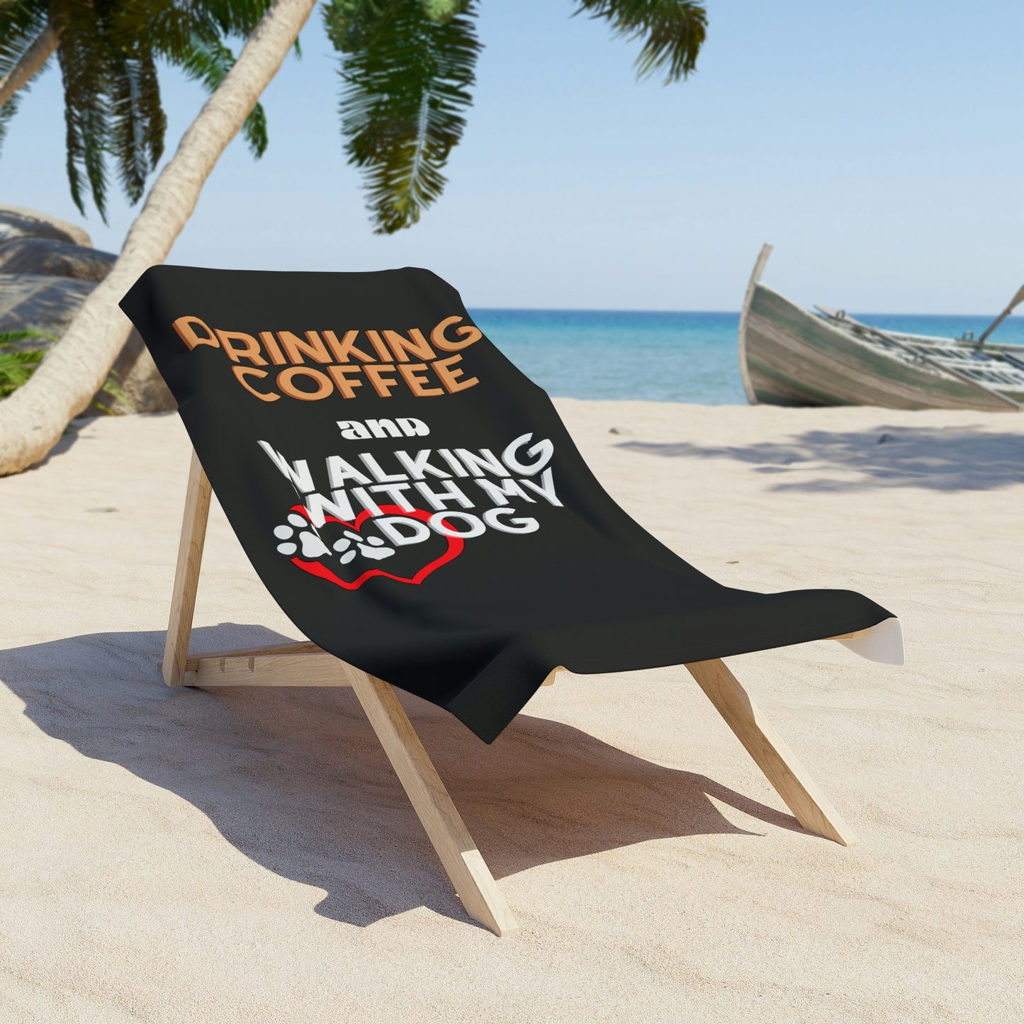 Coffee with my Dog - Beach Towel