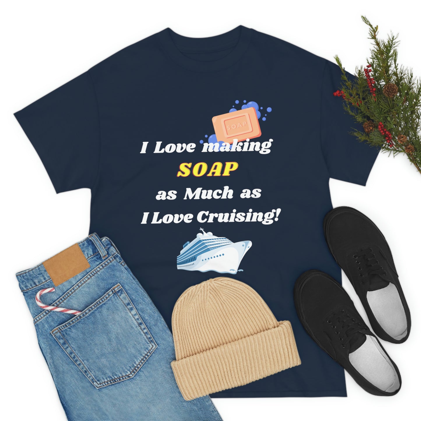 Soap Making and Cruising