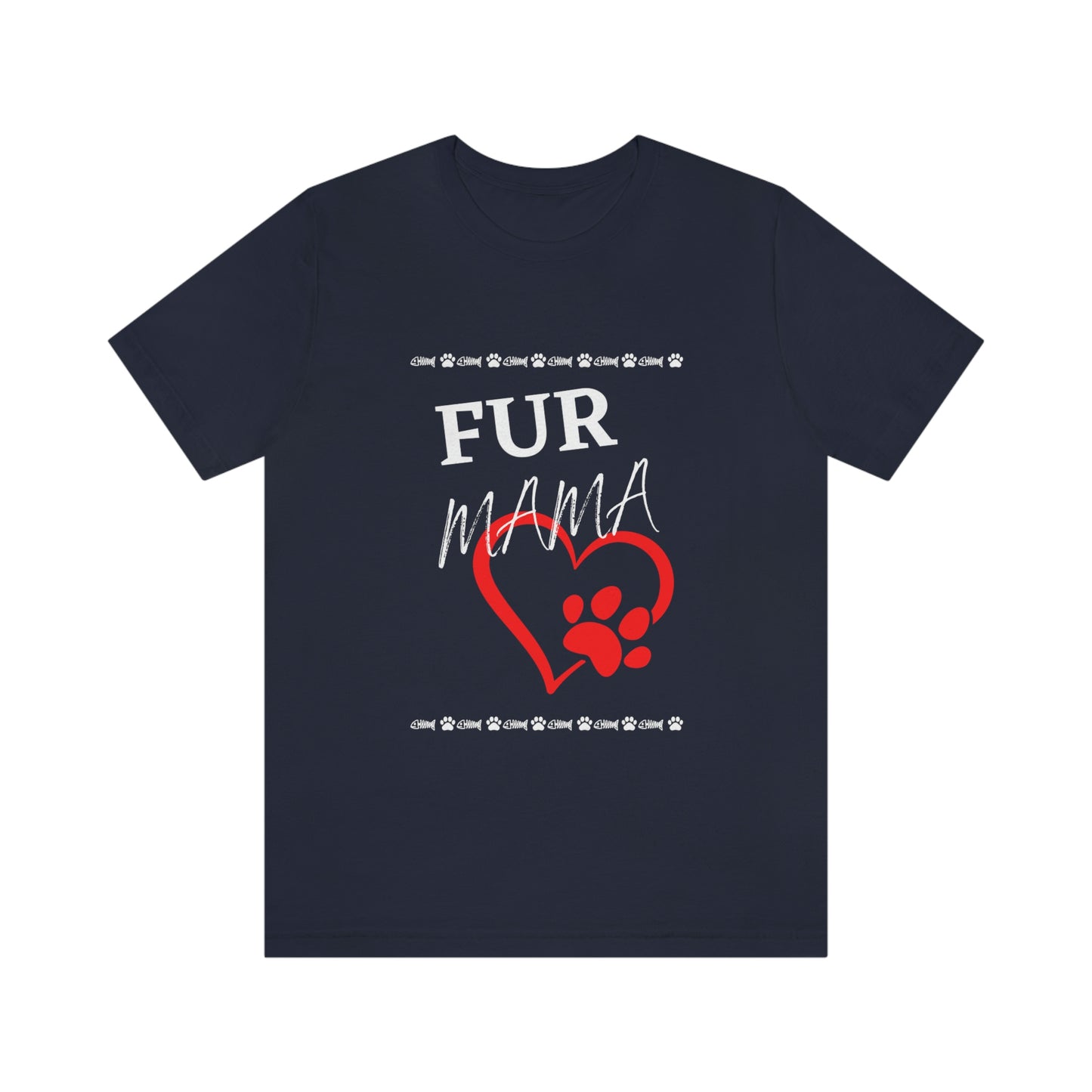 Fur Mama (Cats) - Short Sleeve Tee