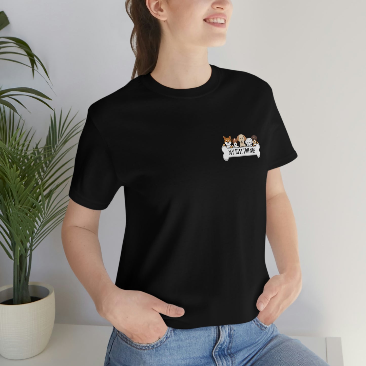 My Best Friends - Short Sleeve Tee