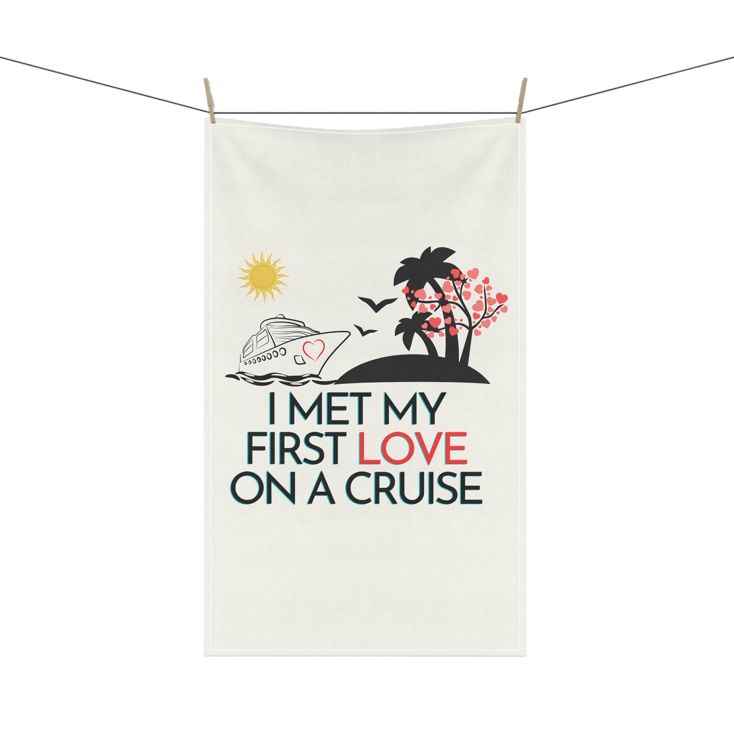 First Love Cruise - kitchen towel