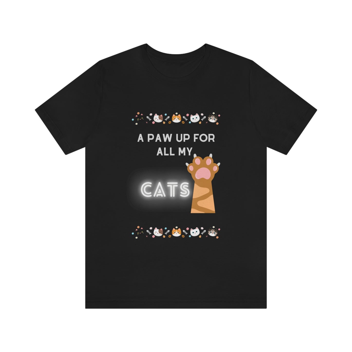 Cats Paw Up - Short Sleeve Tee
