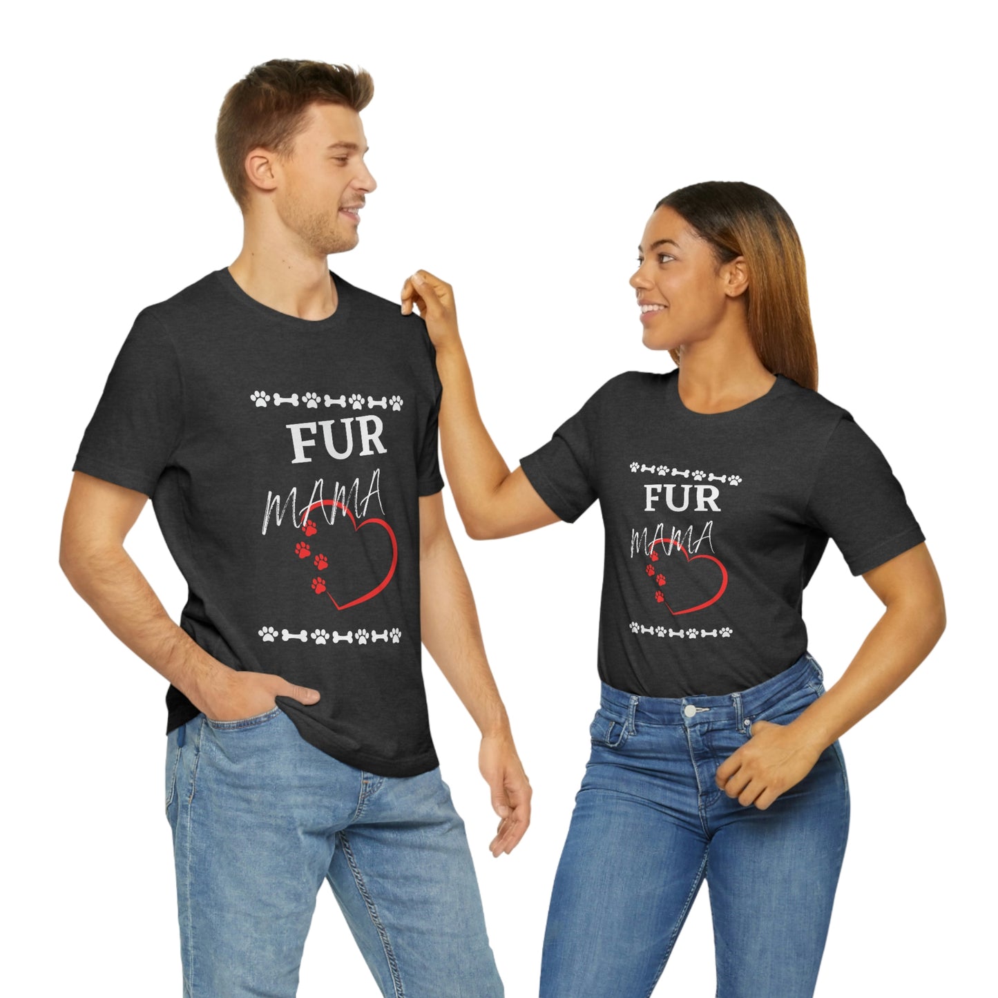 Fur Mama (Dogs) - Short Sleeve Tee