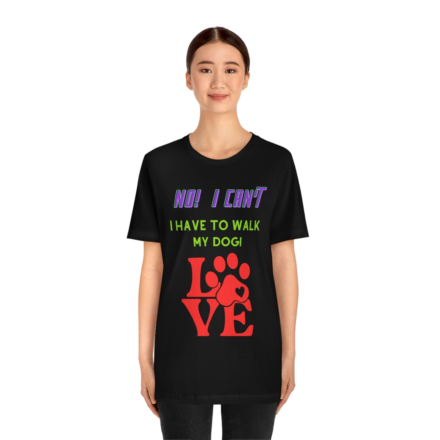 No! I can't - Short Sleeve Tee