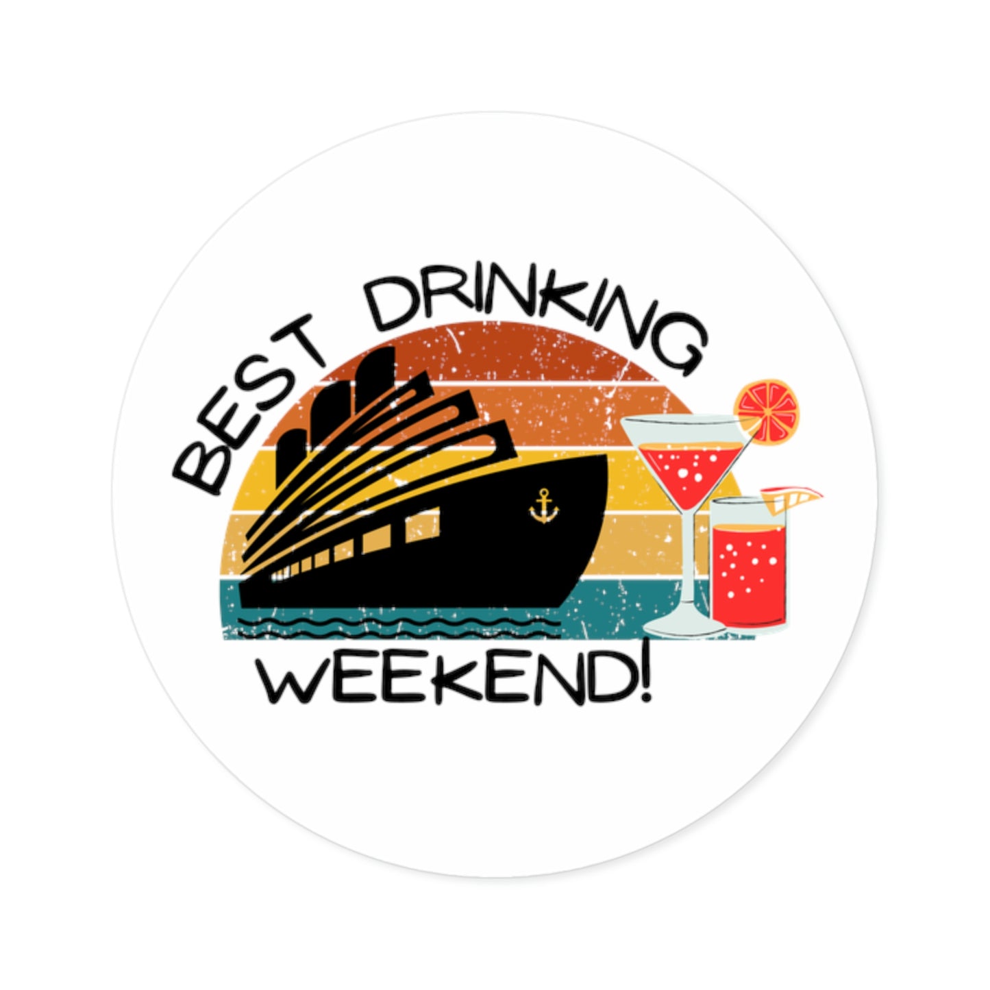 Cruise - Drinking Weekend