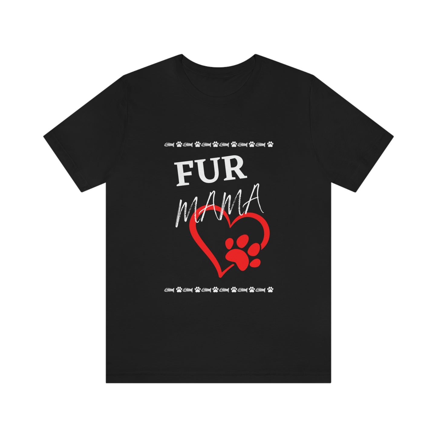 Fur Mama (Cats) - Short Sleeve Tee