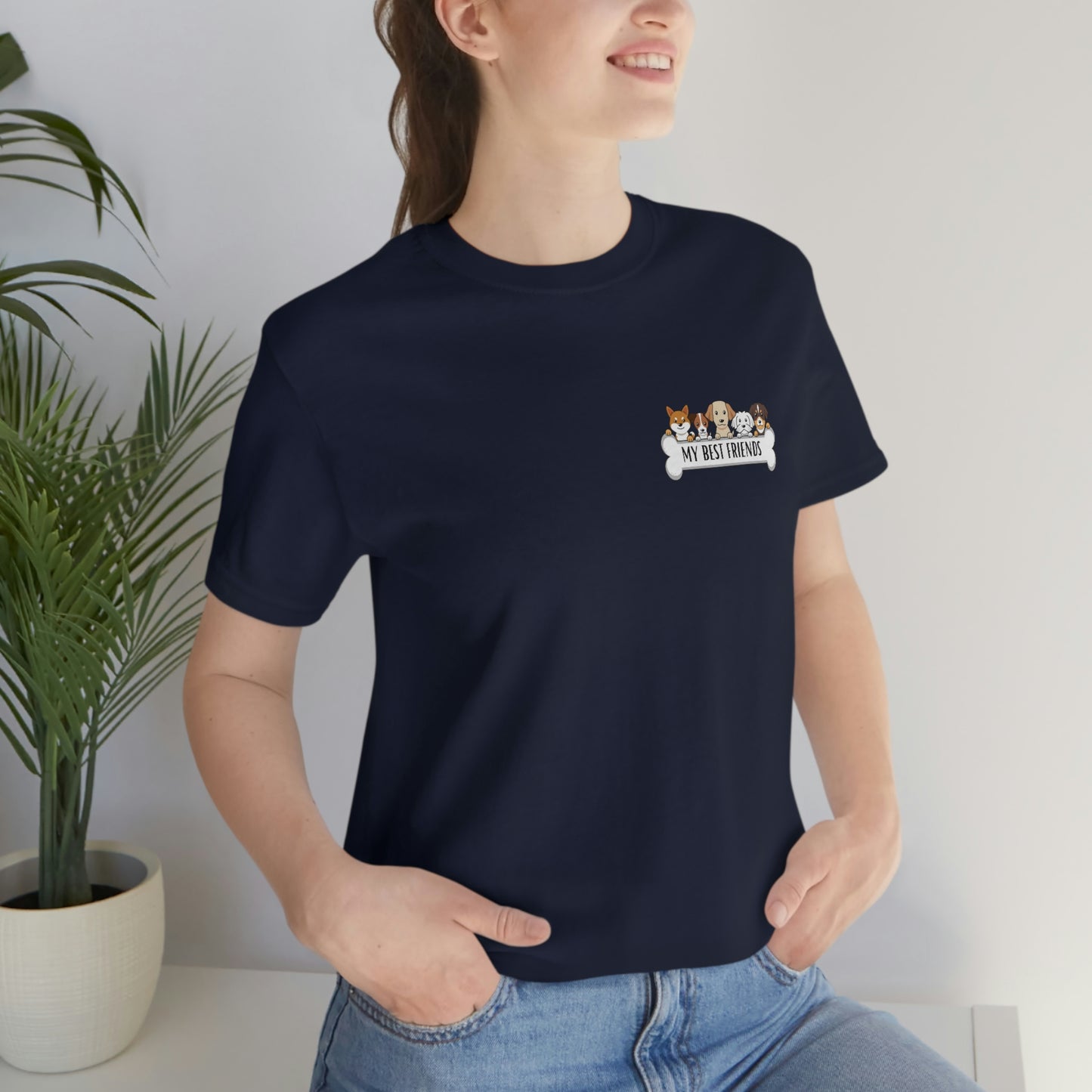 My Best Friends - Short Sleeve Tee