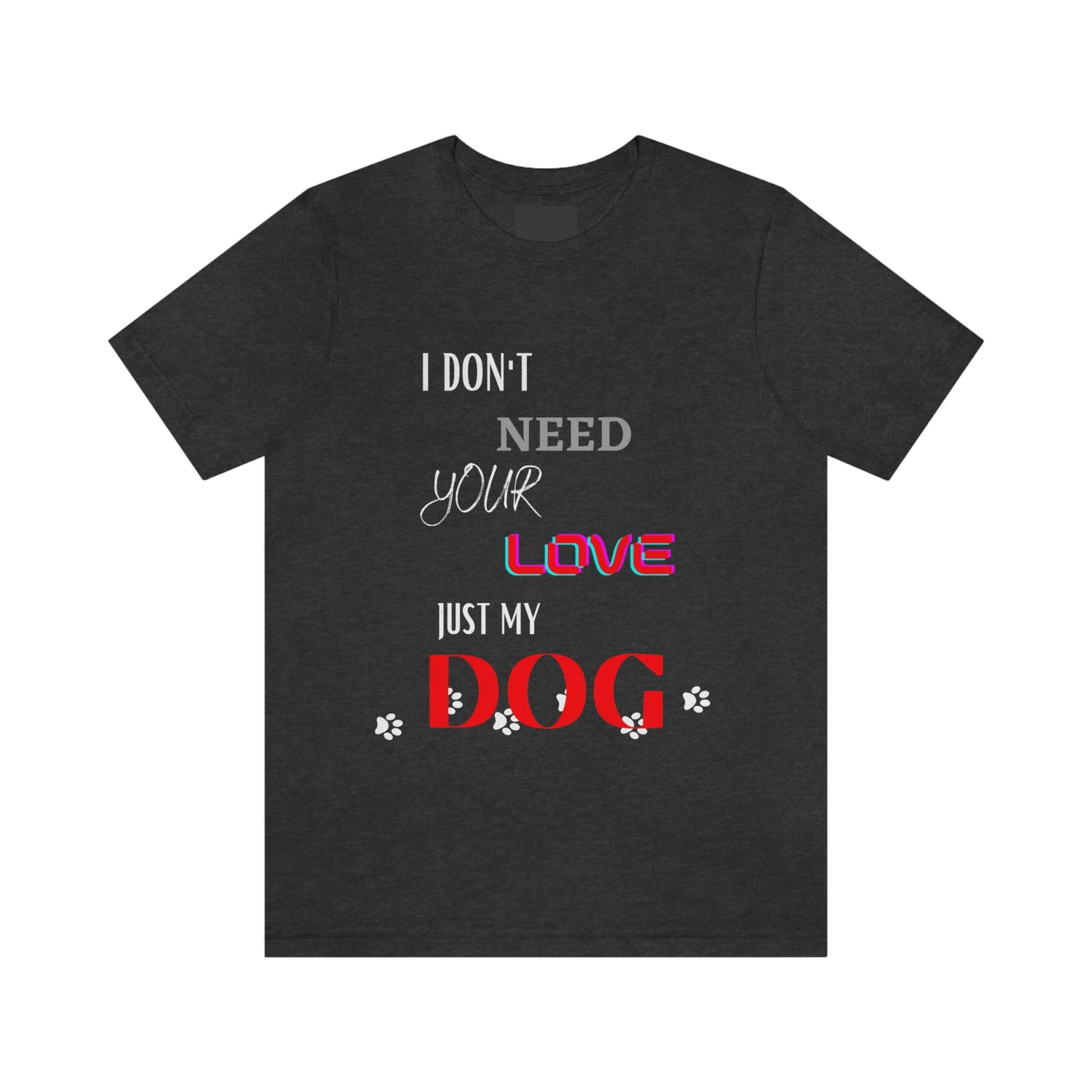 Dog Love - Short Sleeve Tee 02