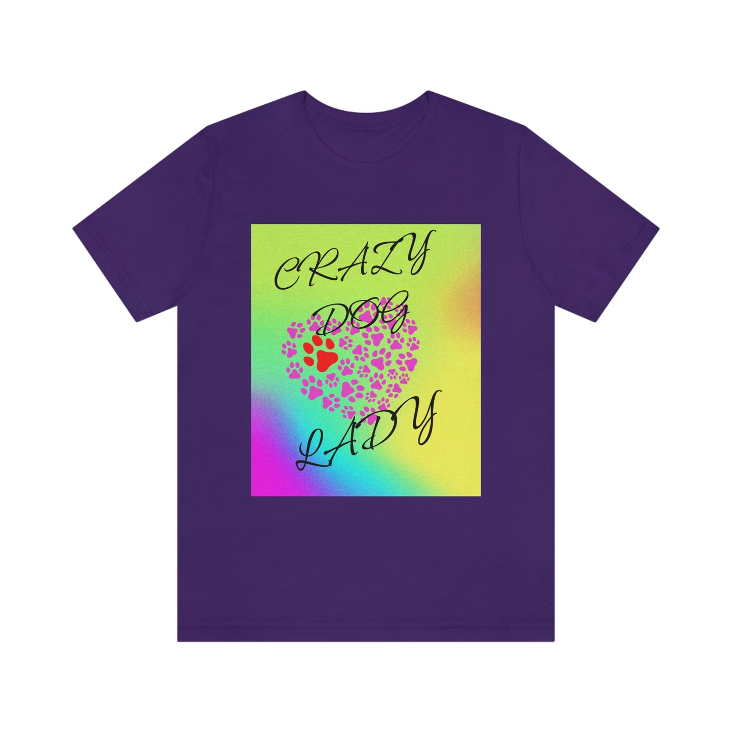Crazy Dog Lady - Short Sleeve Tee