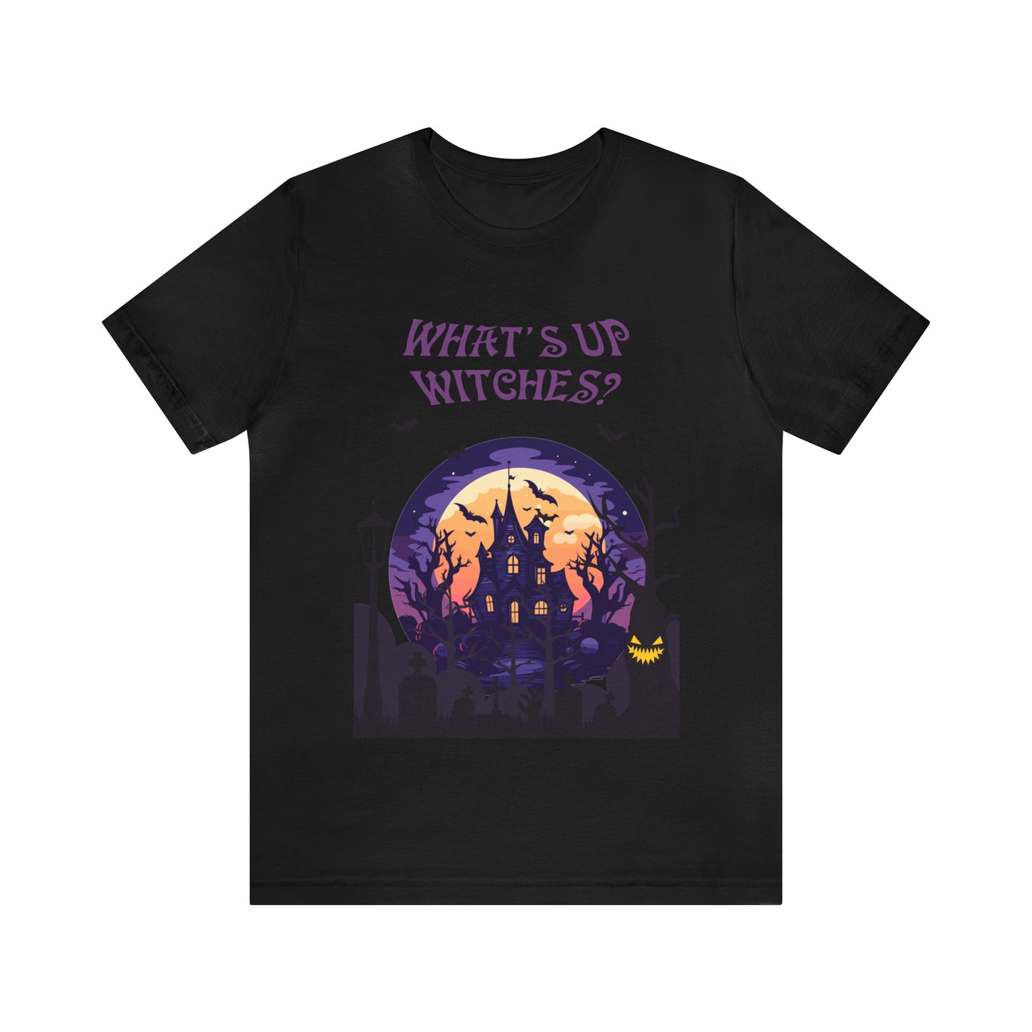 Halloween - What's up Witches - Short Sleeve Tee