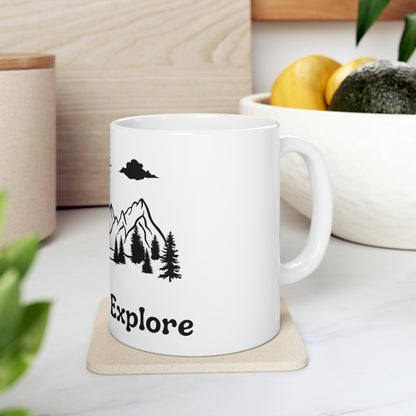 Time to Explore - Ceramic Mug 11oz