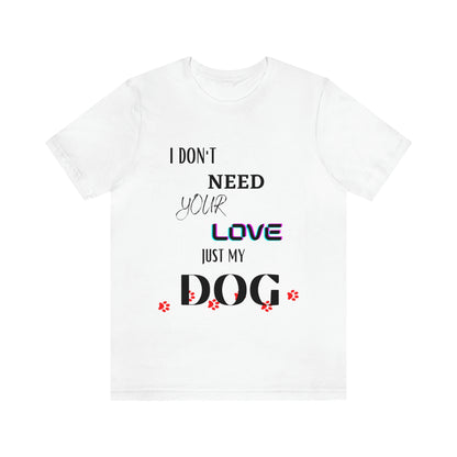 Dog Love - Short Sleeve Tee 01